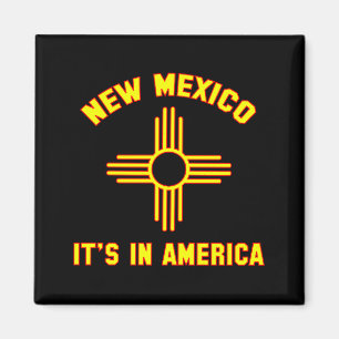 New Mexico Its In America Magnet