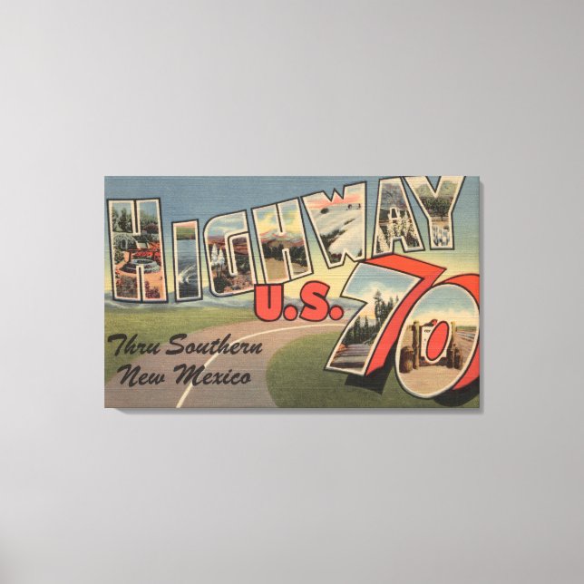 New Mexico - U.S. Highway 70 - Large Letter Canvas Print (Front)