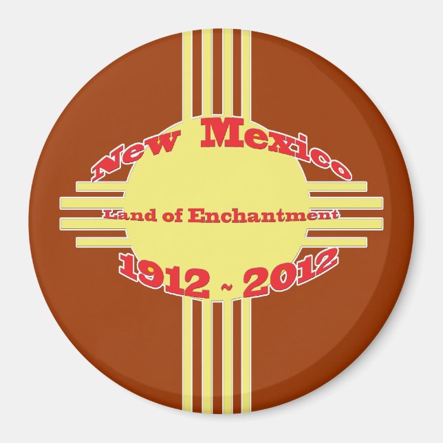 New Mexico - Zia Centennial Celebration Magnet (Front)