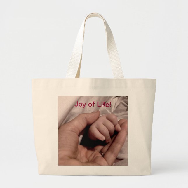 New Mom and Baby - Joy of Life Large Tote Bag (Front)