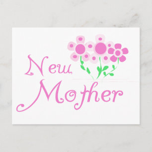 New Mother Pink Flowers T-shirts and Gifts Postcard