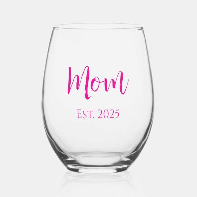 New Mum Hot Pink Elegant Script Mother's Day  Stemless Wine Glass (Front)