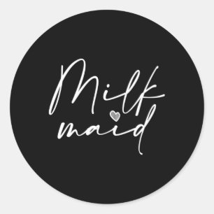 New Mum Milk Maid Lactation Mum Breastfeeding Classic Round Sticker