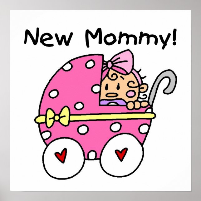 New Mummy Baby Girl Gifts Poster (Front)