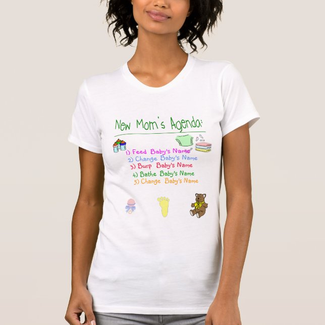 New Mum's Agenda T-Shirt (Front)