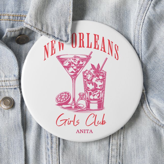 New orleans bachelorette girls club 6 cm round badge (In Situ)