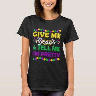 New Orleans Beads Mardi Gras Party Apparel Funny W T-Shirt