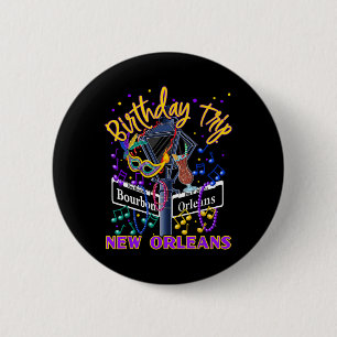 New Orleans Birthday Trip French Quarter Girls Tri 6 Cm Round Badge