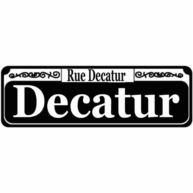 New Orleans Decatur St Sign Standing Photo Sculpture (Front)