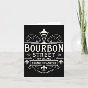 New Orleans French Quarter Bourbon Street Louisian Card