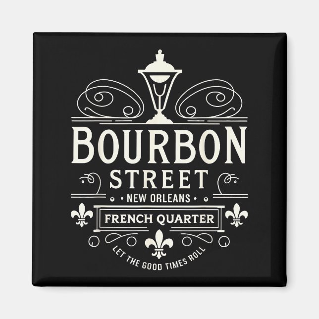 New Orleans French Quarter Bourbon Street Louisian Magnet (Front)