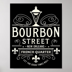 New Orleans French Quarter Bourbon Street Louisian Poster