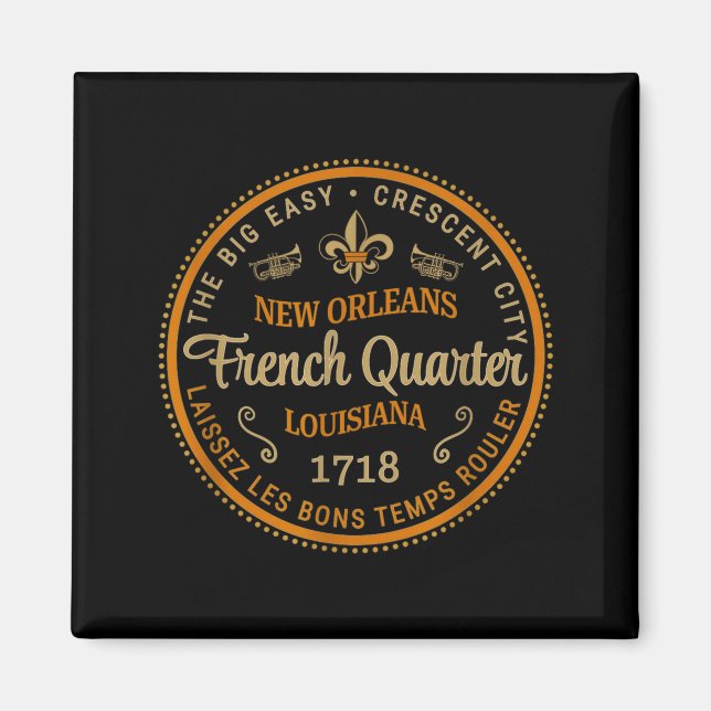 New Orleans French Quarter Laissez Les Bons Temps  Magnet (Front)