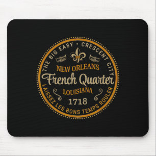 New Orleans French Quarter Laissez Les Bons Temps Mouse Mat