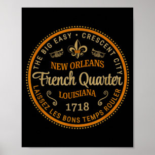 New Orleans French Quarter Laissez Les Bons Temps  Poster