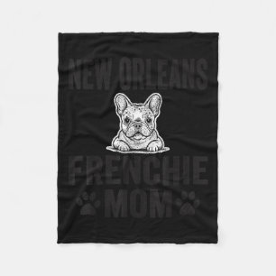 New Orleans Frenchie Mom Shirt French Bulldog Dog Fleece Blanket