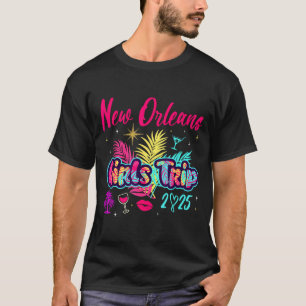 New Orleans Girls Trip 2025 Bachelor Ies Party Mat T-Shirt