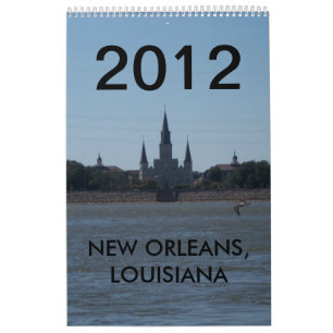 NEW ORLEANS, LOUISIANA 2012 CALENDAR