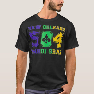 New Orleans Mardi Gras Outfit 504 Louisiana Carniv T-Shirt
