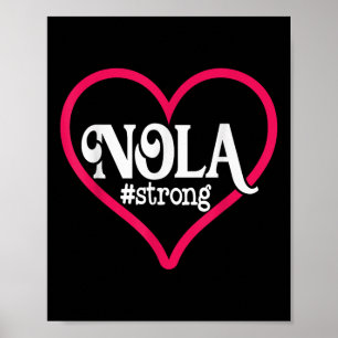 New Orleans Nola Strong Heart Tee New Orleans Poster