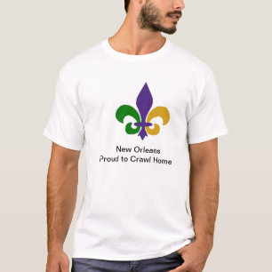 New Orleans. Proud to Crawl Home Men's Tshirt