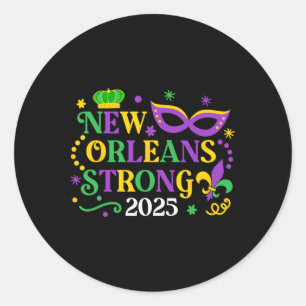 New Orleans Strong 2025 Unity Mardi Gras Mens Wome Classic Round Sticker