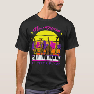 New Orleans The City Of Jazz Jazz Music Festival T-Shirt