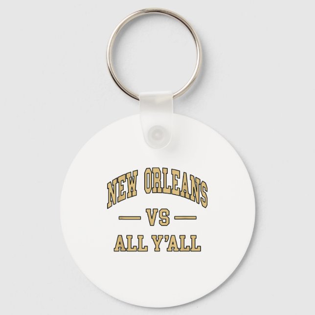 New Orleans Vs All Y'all - Throwback Design - Clic Key Ring (Front)