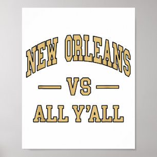 New Orleans Vs All Y'all - Throwback Design - Clic Poster