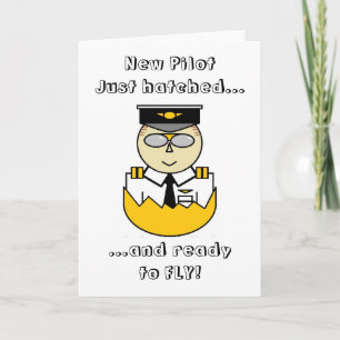 new pilot just hatched and ready to fly card