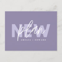 New plan modern typography wedding change the date