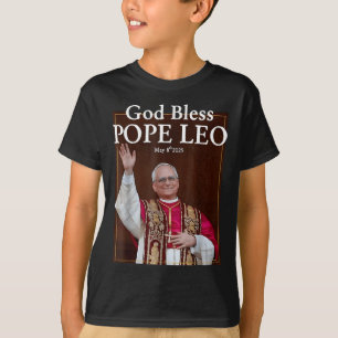 New Pope 2025 God Bless Pope Leo May 8th 2025 New T-Shirt