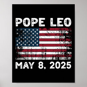 New Pope Leo Us Pope Leo American Pope Poster