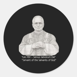 New Pope Leo Xiv 2025 Servant Of The Servants Of G Classic Round Sticker