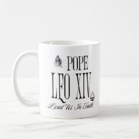 New Pope Leo XIV Lead Us In Faith Inspirational