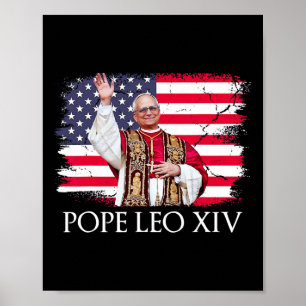 New Pope Leo Xiv Robert American Flag Poster