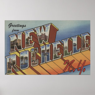 New Rochelle, New York - Large Letter Scenes Poster