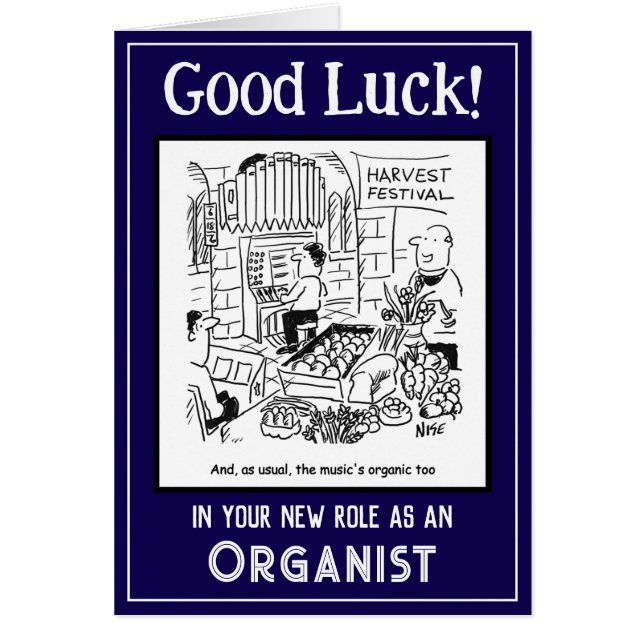 New Role as a Church Organist. Good Luck Card (Front)