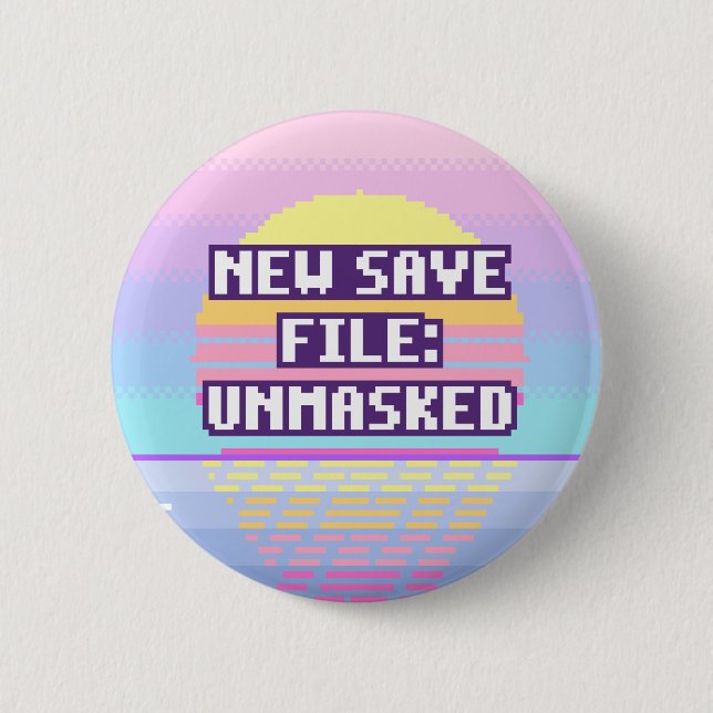 New Save File: Unmasked Neurodivergent Button (Front)