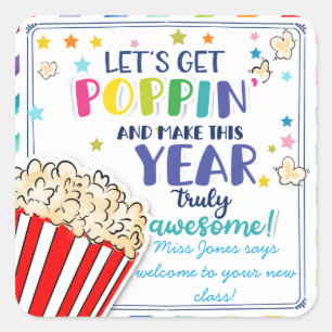 new school years lets get poppin teacher class  square sticker