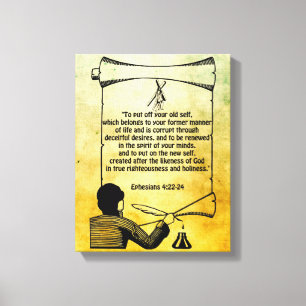 New self change Ephesians 4:22-24 Bible Quotes  Canvas Print