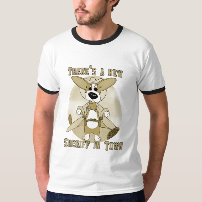 New Sheriff in Town TShirt (Front)