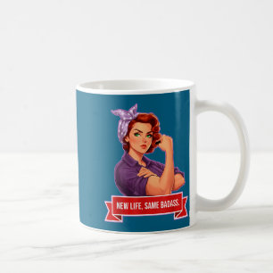 New Shirt Life Same Badass Women's Empowerment Coffee Mug
