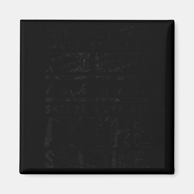 New Skills Seventy 70th 1951 Birthday Pun Gag Gift Magnet (Front)