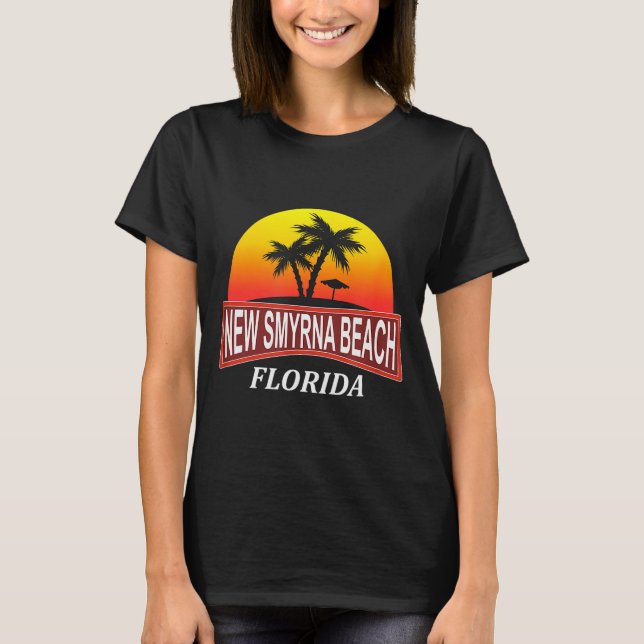 New Smyrna Beach Florida - Beach Vacation -  T-Shirt (Front)