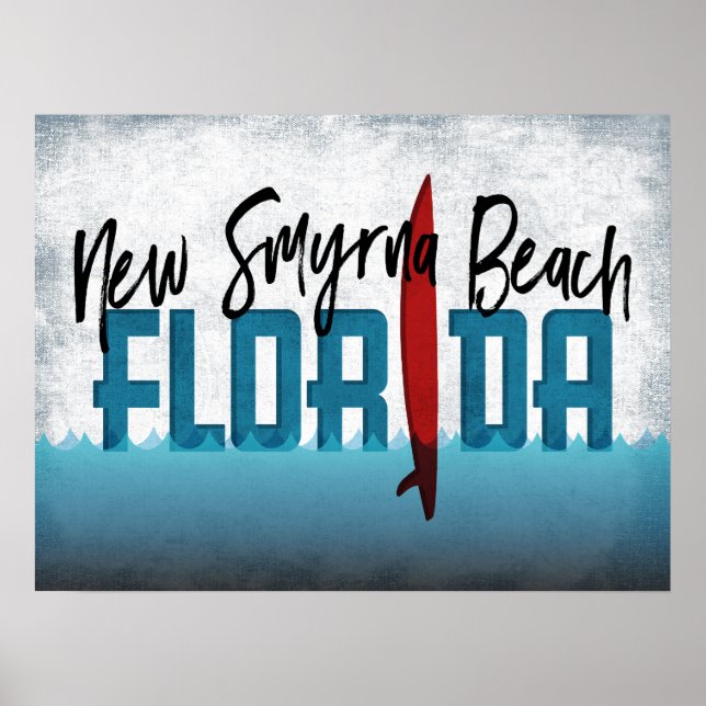 New Smyrna Beach Florida Surfboard Surfing Poster (Front)