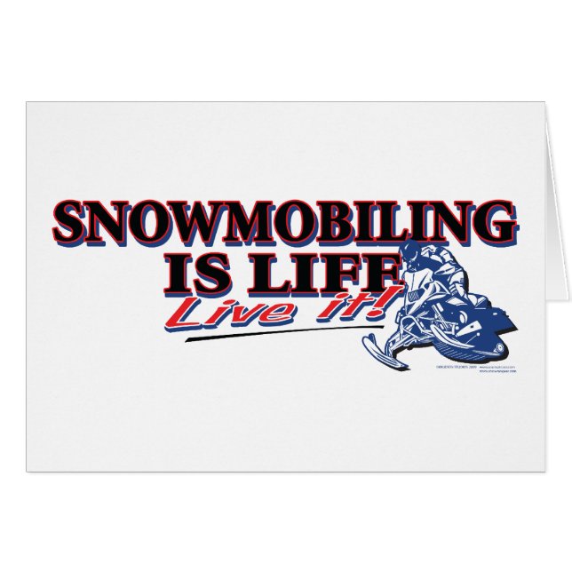 NEW-SNOWMOBILING-IS-LIFE (Front Horizontal)