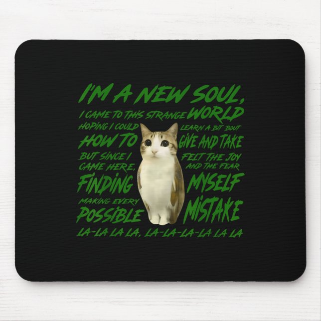 New Soul Cat Meme Funny Lyric Parody For Cat  Mouse Mat (Front)
