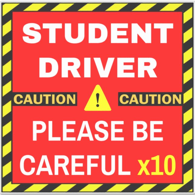 New Student Driver (Red Caution / Warning Sign) (Front)
