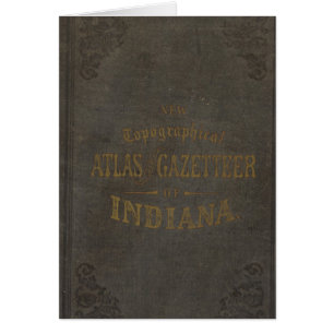New topographical atlas and gazetteer of Indiana